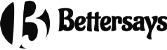 Bettersays